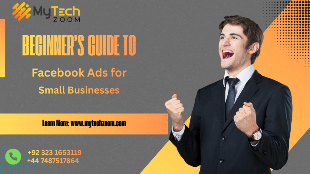 Facebook Ads for Small Businesses