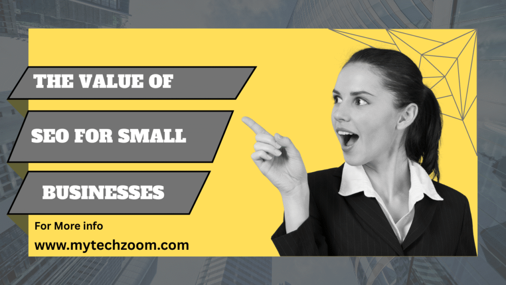 The Value of SEO for Small Businesses