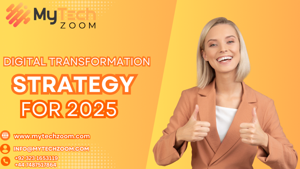 Digital Transformation Strategy for 2025