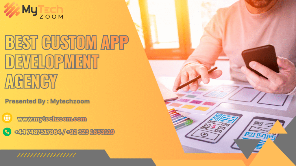Best Custom App Development Agency