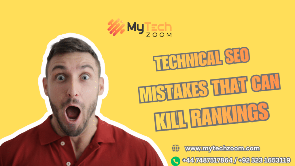 Technical SEO Mistakes That Can Kill Rankings 1 Technical SEO Mistakes